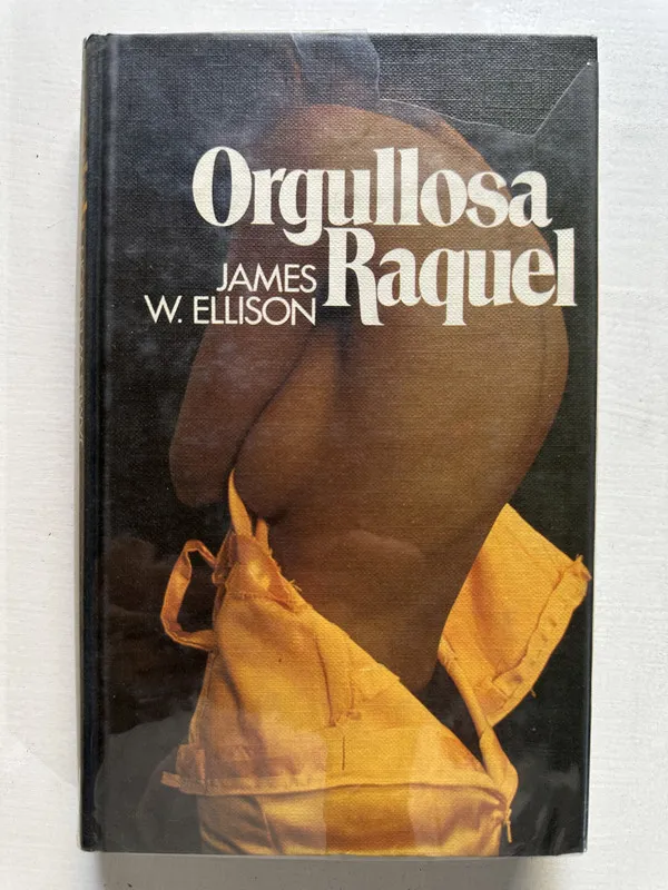 Tapa de Orgullosa Raquel - Ellison James W. (4T1)
