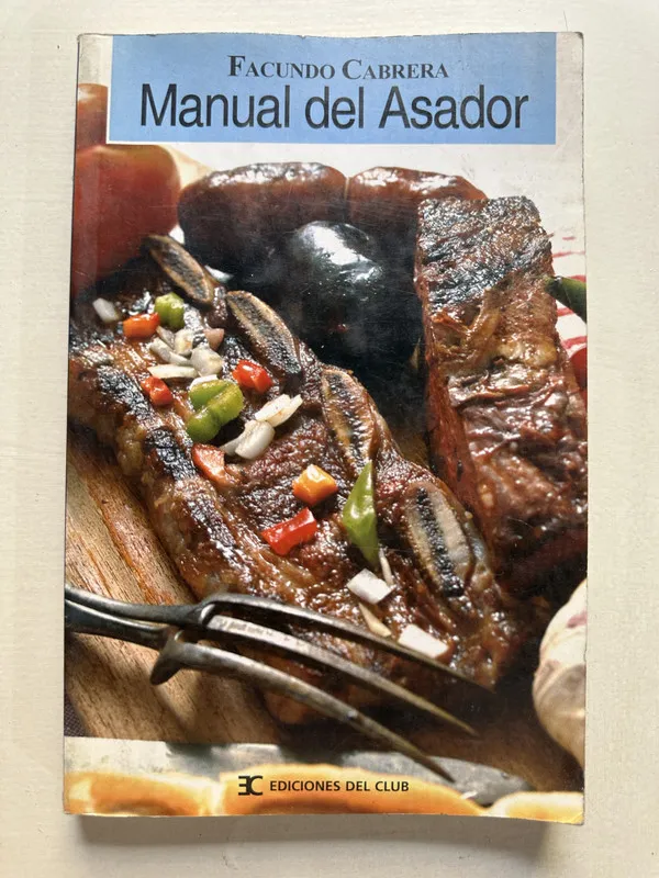 Manual del asador - Cabrera Facundo (4T1)