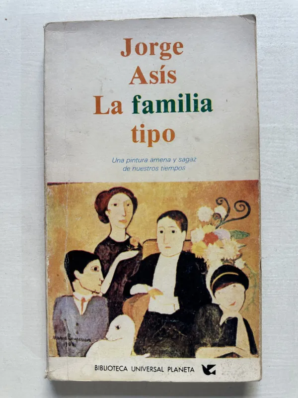La familia tipo - Asis Jorge (4T1)