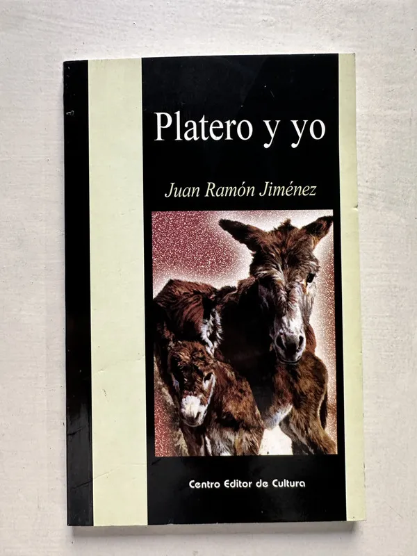 Platero y yo - Jimenez Juan Ramon (4T2)