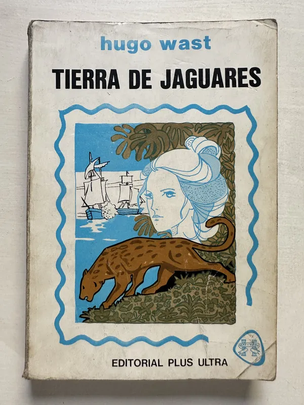 Tapa de Tierra de jaguares - Wast Hugo (4T2)