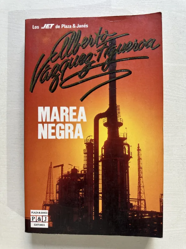 Marea negra - Vazquez-Figueroa Alberto (4T3)