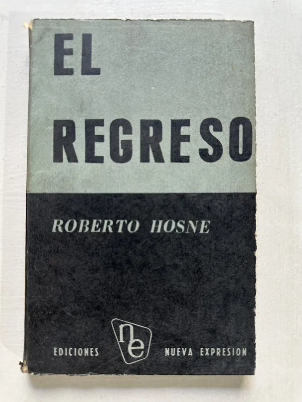El regreso - Hosne Roberto (4T3)