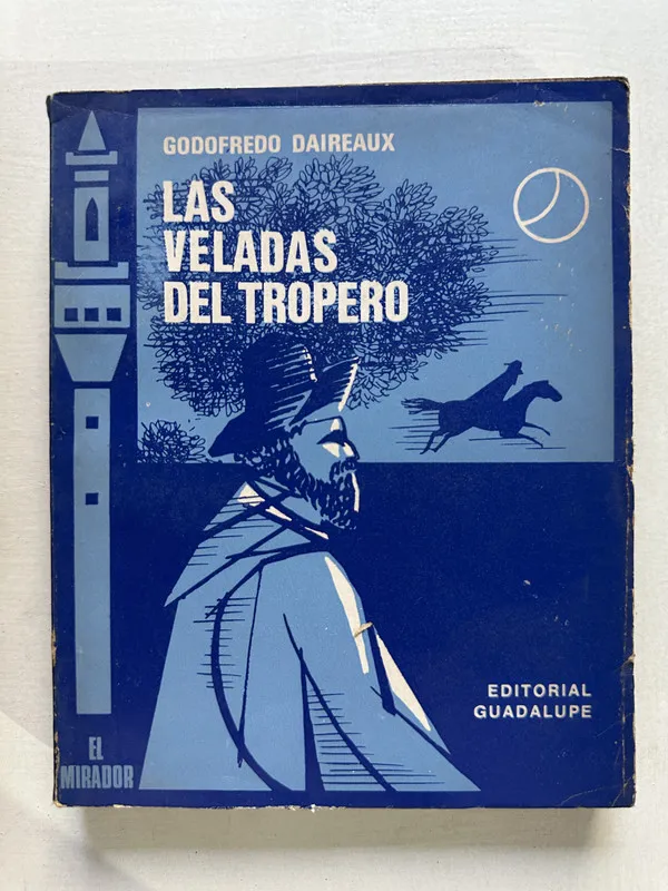Las veladas del tropero - Daireaux Godofredo (4T3)