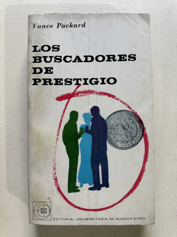 Los buscadores de prestigio - Packard Vance (4T3)