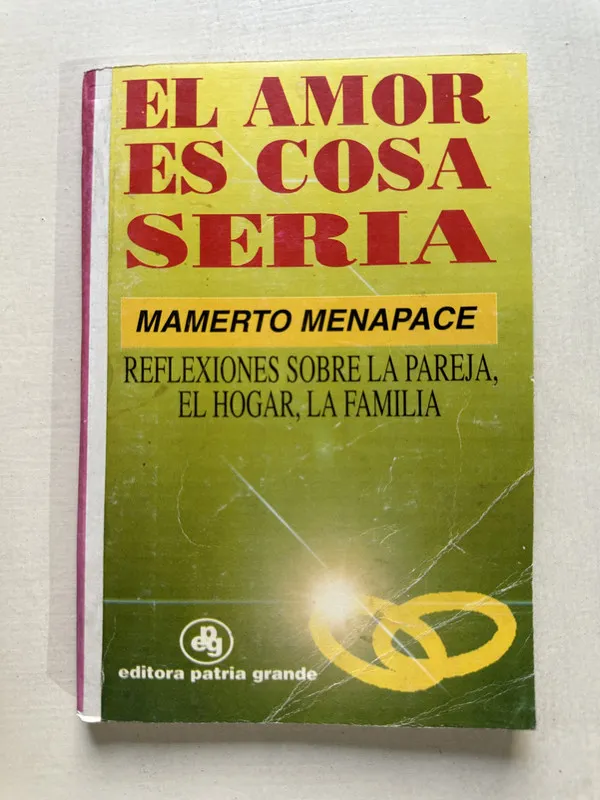 Tapa de El amor es cosa seria - Menapace Mamerto (4T3)