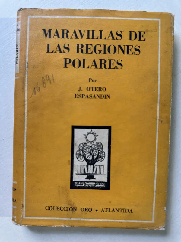 Maravillas de las regiones polares - Otero Espasandin (4T3)