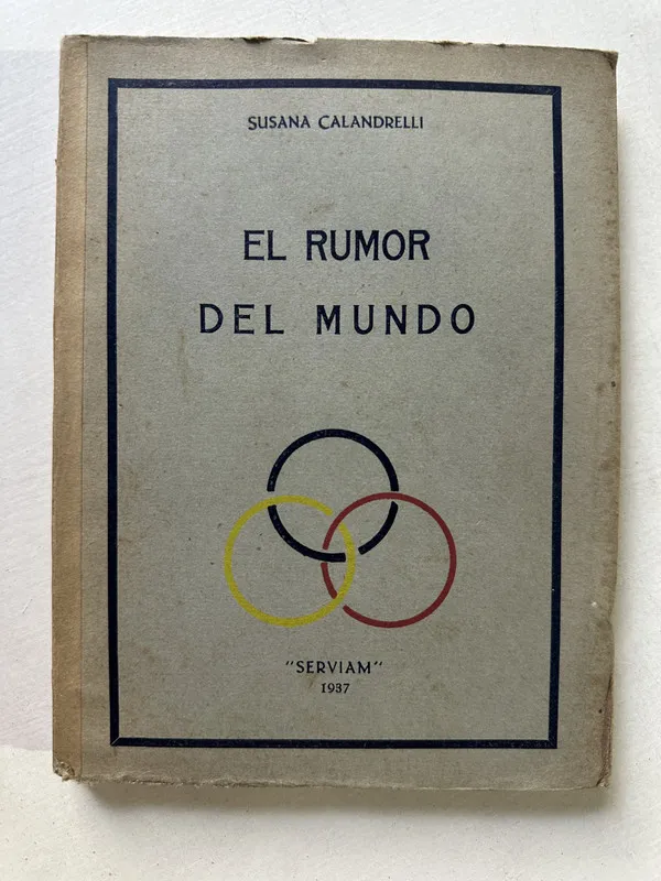 El rumor del mundo - Calandrelli Susana (4T3)