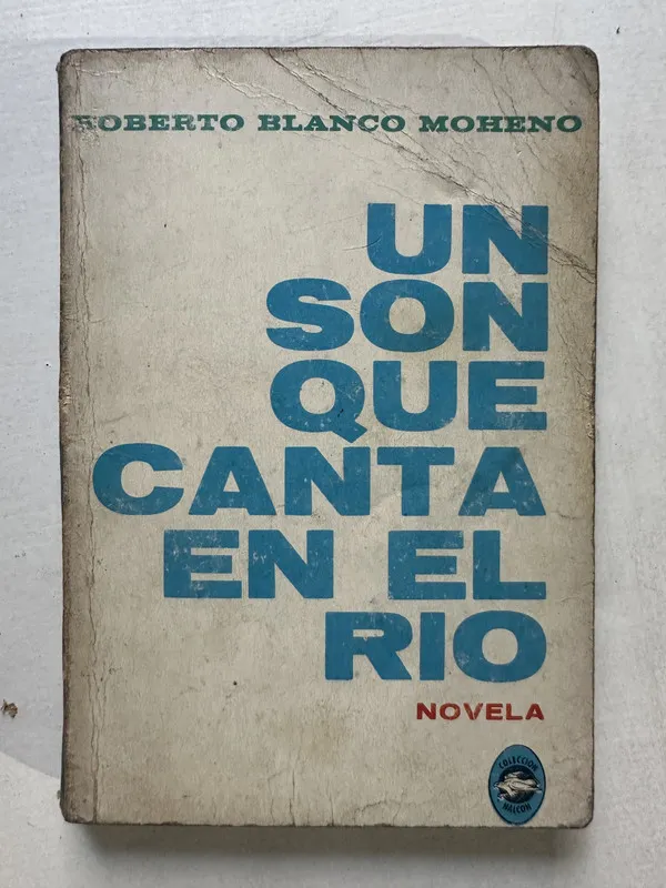 Un son que canta en el rio - Blanco Moheno Roberto (4T4)