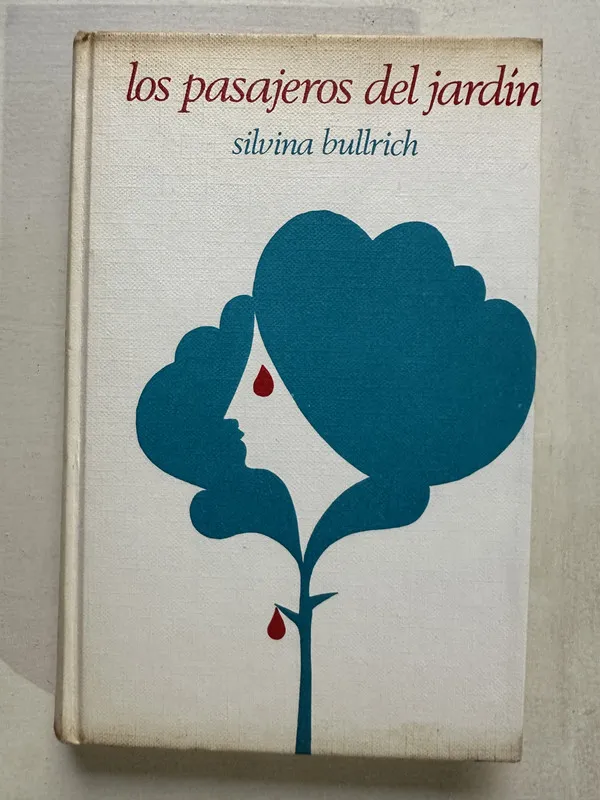 Los pasajeros del jardin - Bullrich Silvina (4T4)