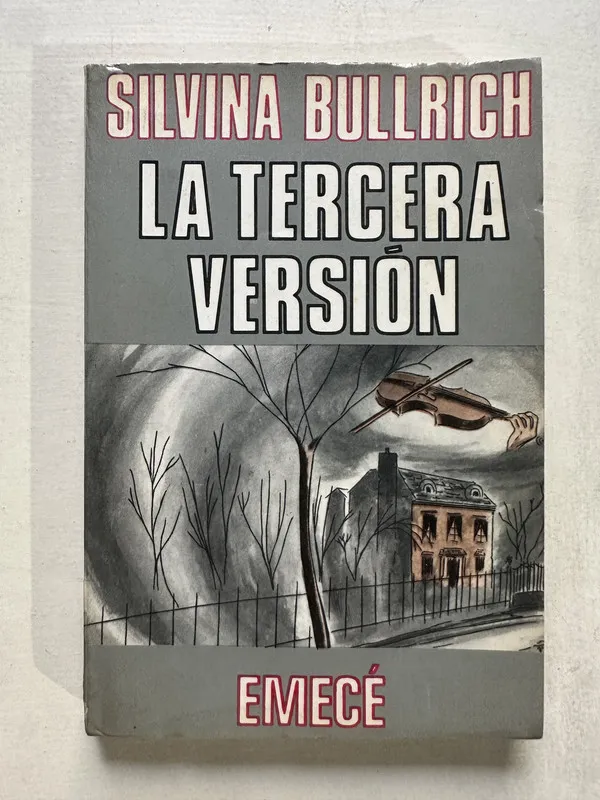 Tapa de La tercera version - Bullrich Silvina (4T4)