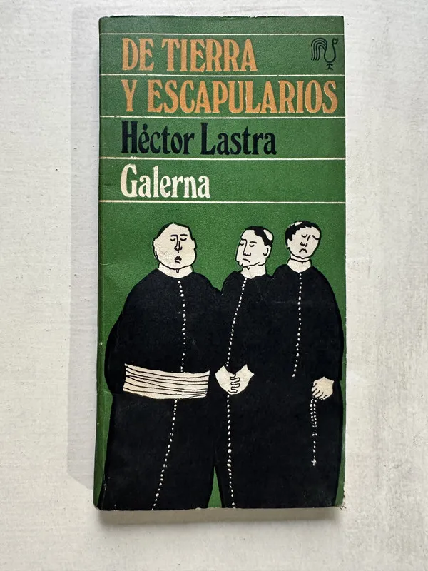 De tierra y escapularios - Lastra Hector (4T4)