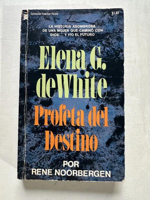 Elena G. de White - Noorbergen Rene (4T4)