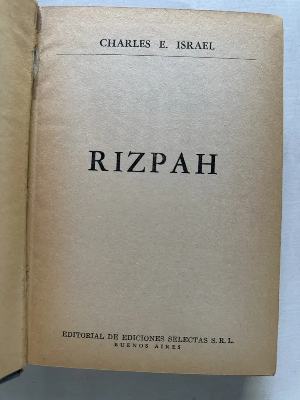 Rizpah - Israel Charles E. (4T4)