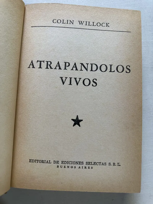Atrapandolos vivos - Willock Colin (4T4)