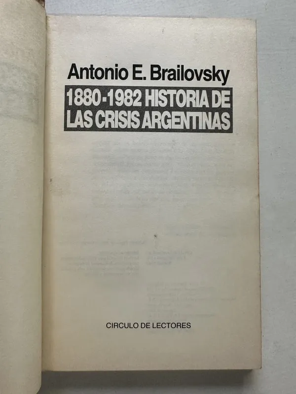 1880-1982 Historia de las crisis - Brailovsky (4T4)