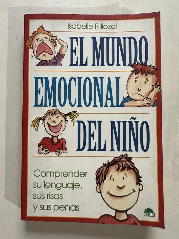 El mundo emocional del niño - Filliozat Isabelle (4T5)