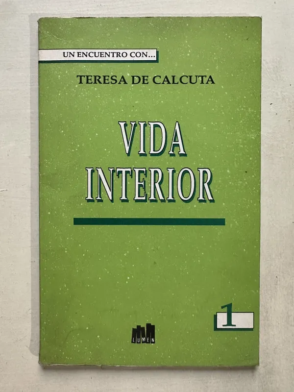 Vida interior - Teresa de Calcuta (4T5)