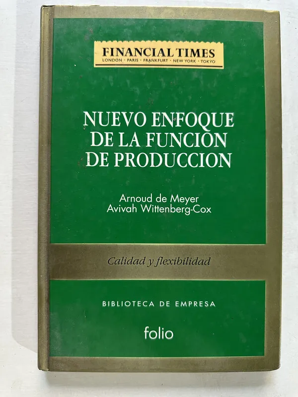 Nuevo enfoque de la funcion de produccion - De Meyer (4T5)