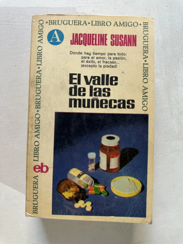 El valle de las muñecas - Susann Jacqueline (4T5)