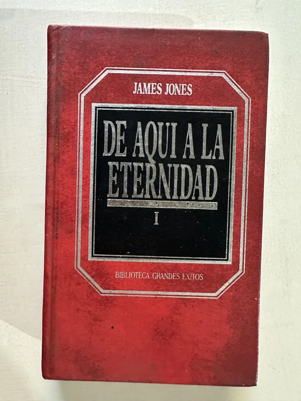 De aqui a la eternidad I - Jones James (4T5)