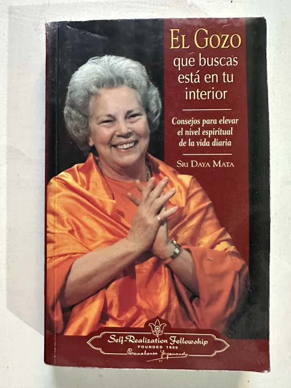 Tapa de El gozo que buscas esta en tu interior - Daya Mata (4T5)