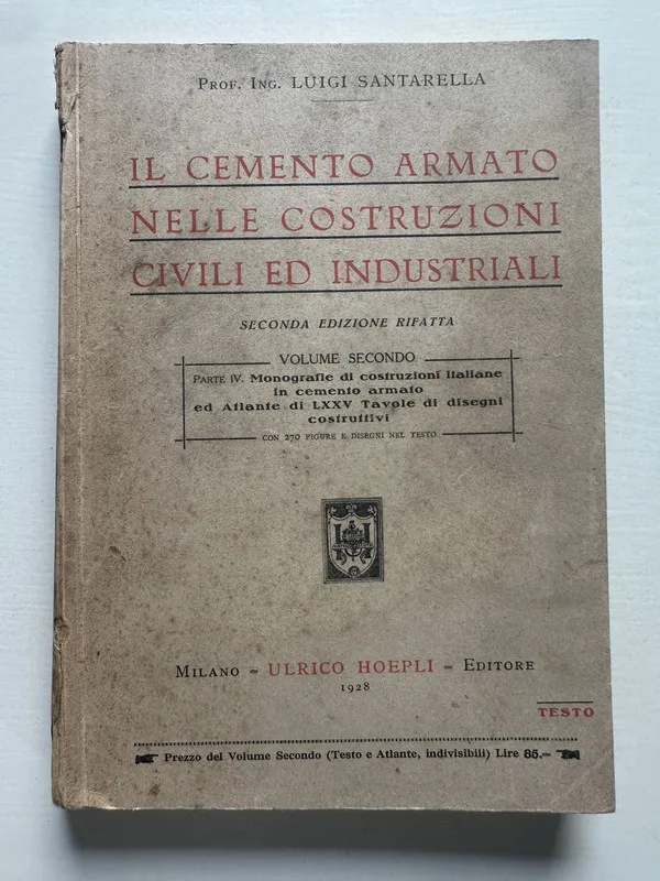Il cemento armato nelle costruzioni - Santarella (4T6)