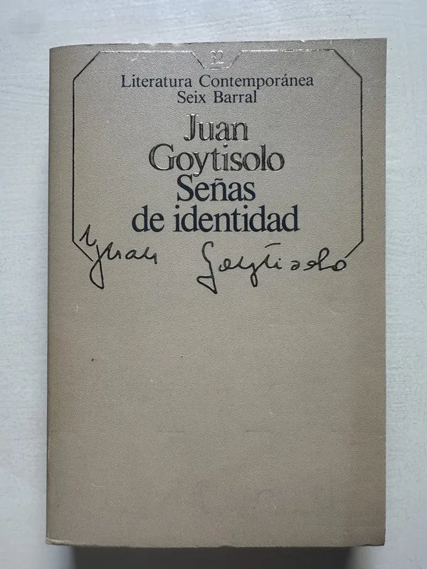 Señas de identidad - Goytisolo Juan (4T6)