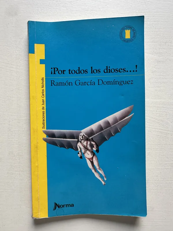 Tapa de Por todos los dioses…! - Garcia Dominguez Ramon (4T6)