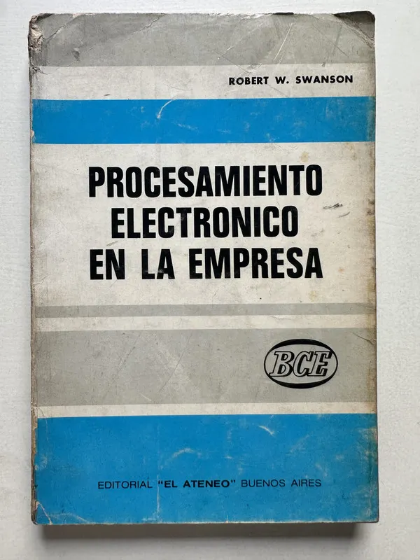 Procesamiento electronico en la empresa - Swanson (4T6)