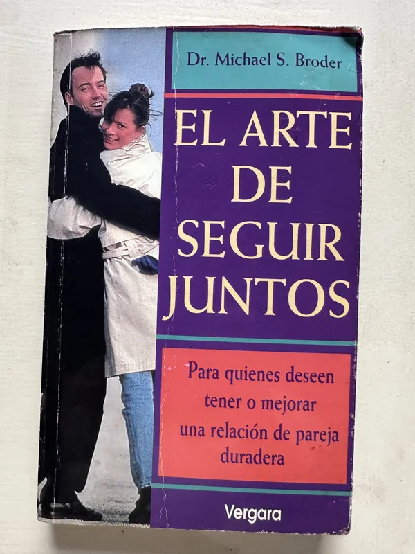 El arte de seguir juntos - Broder Michael S. (4T6)