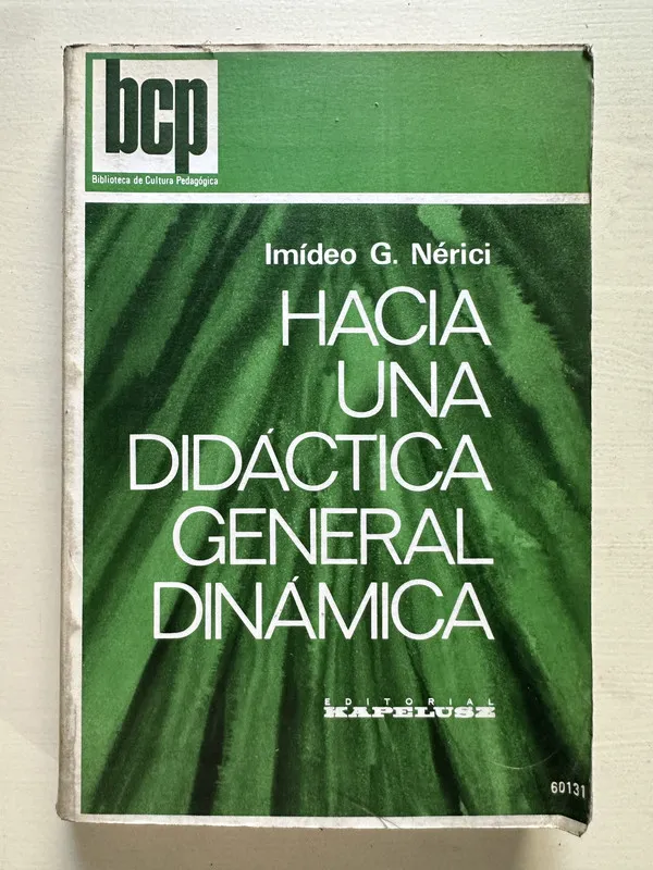 Hacia una didactica general dinamica - Nerici (4T6)