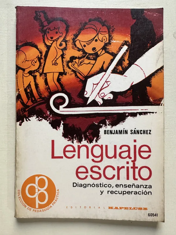Lenguaje escrito - Sanchez Benjamin (4T6)