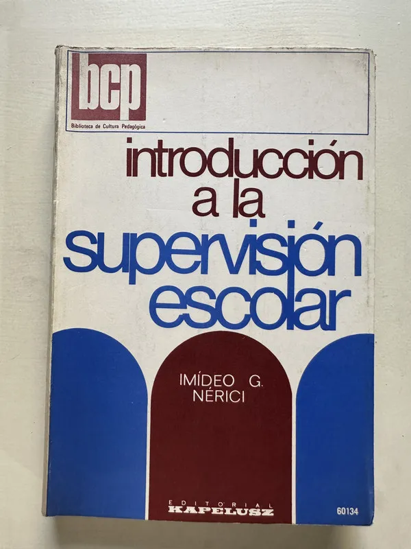 Introduccion a la supervision escolar - Nerici (4T6)