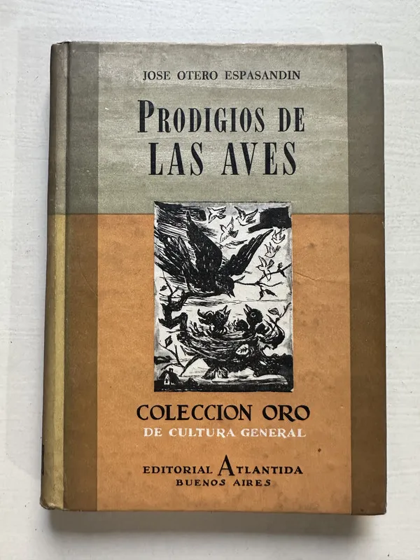 Prodigios de las aves - Otero Espasandin Jose (4T6)
