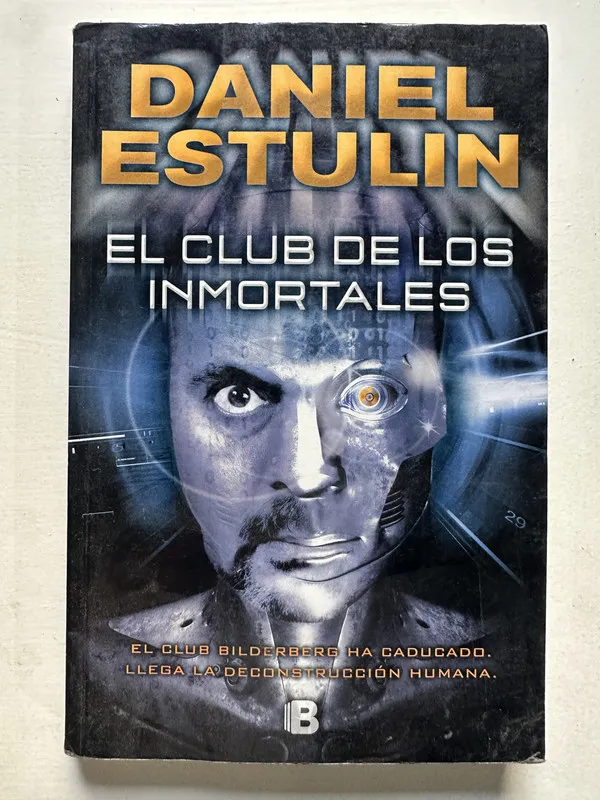 El club de los inmortales - Estulin Daniel (4T7)