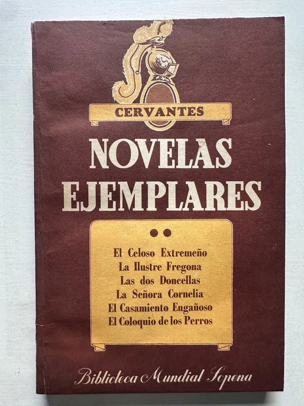 Novelas ejemplares - Cervantes Miguel de (4T7)