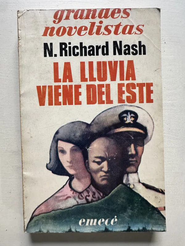 La lluvia viene del este - Nash N. Richard (4T7)