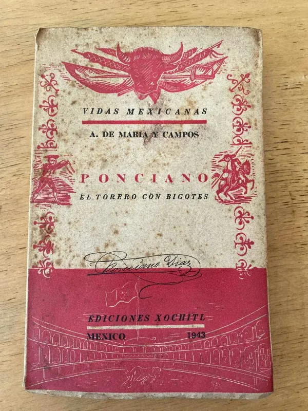 Tapa de Ponciano, El Torero Con Bigotes - De Maria Y Campos (X2)