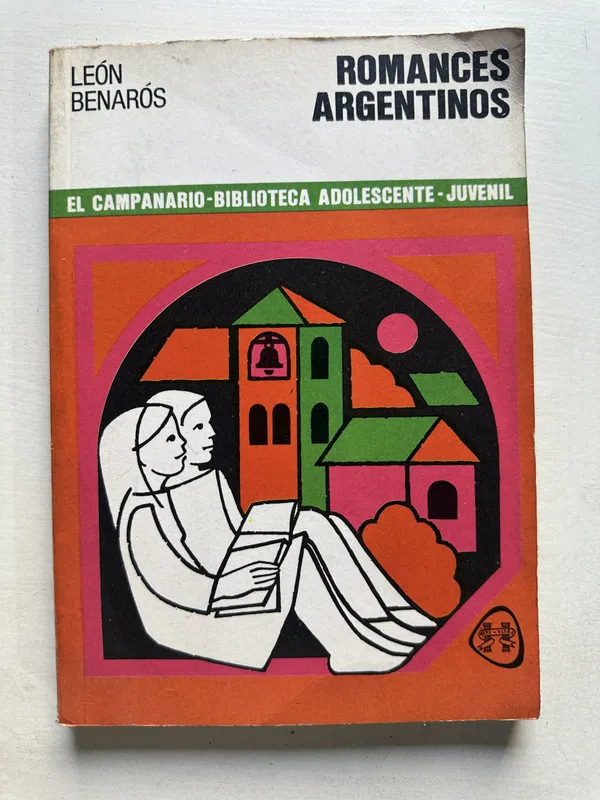 Romances argentinos - Benaros Leon (4T7)