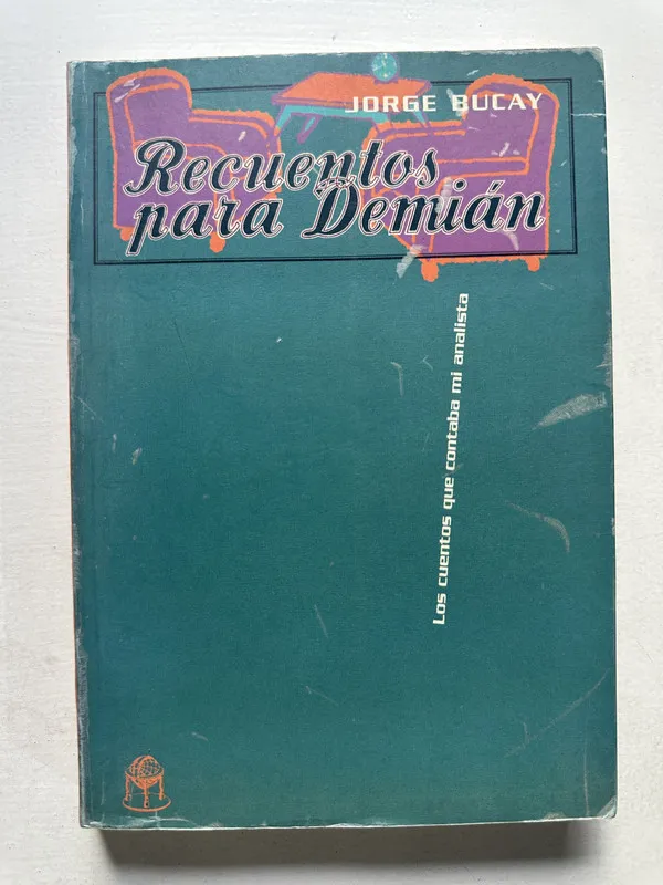 Recuentos para Demian - Bucay Jorge (4T7)