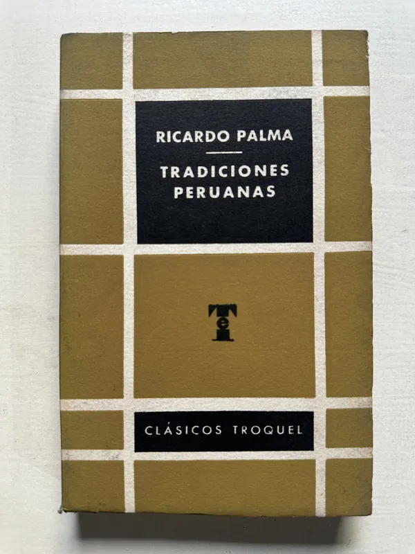 Tradiciones peruanas - Palma Ricardo (4T7)