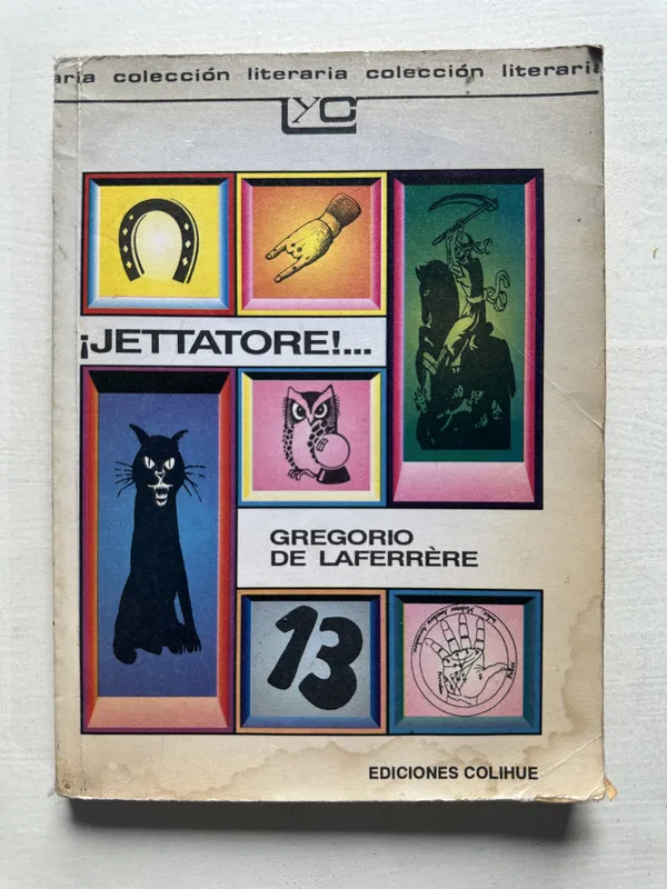 Jettatore!... - Laferrère Gregorio de (4T7)
