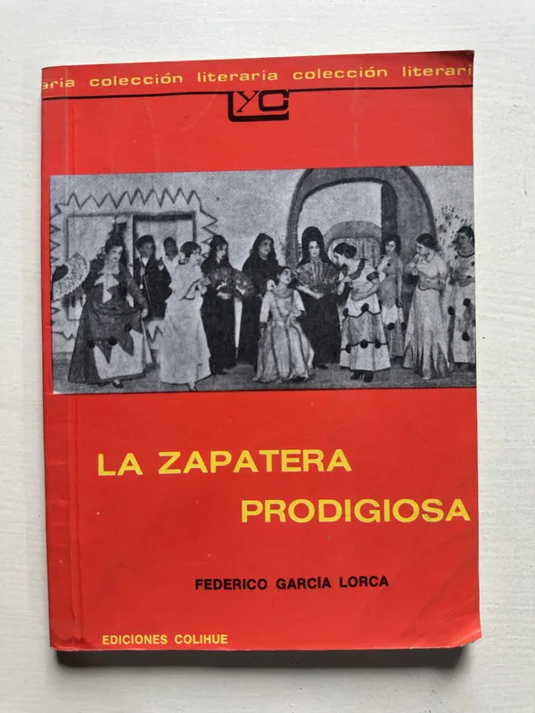 La zapatera prodigiosa - Garcia Lorca Federico (4T7)