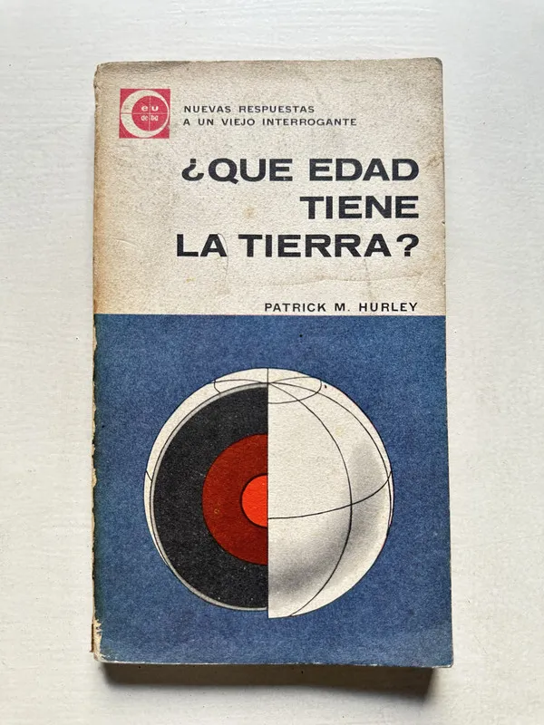 Que edad tiene la Tierra? - Hurley Patrick M. (4U1)