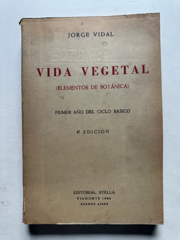Vida vegetal - Vidal Jorge (4U1)