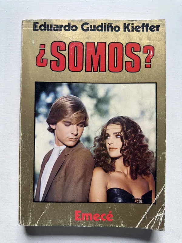 Somos? - Gudiño Kieffer Eduardo (4U1)