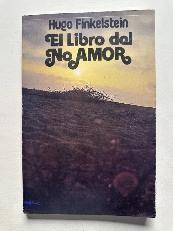Tapa de El libro del no amor - Finkelstein Hugo (4U1)