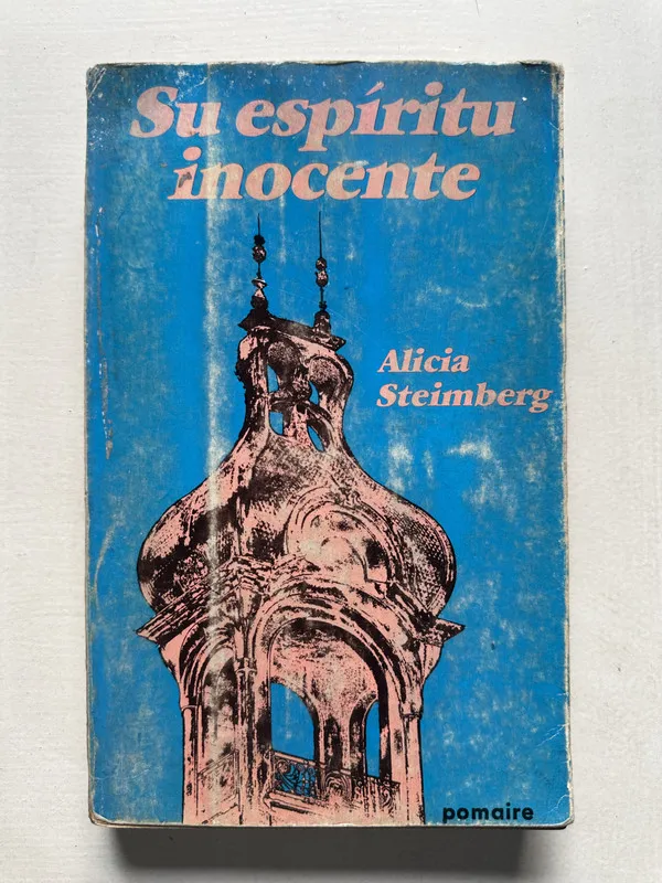 Tapa de Su espiritu inocente - Steimberg Alicia (4U1)