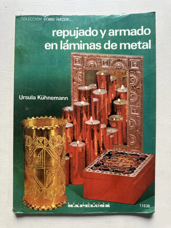Repujado y armado en laminas de metal - Kuhnemann (4U1)